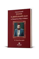 Çınarın Kemali Sultan II. Abdülhamid Han