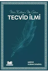 İlahi Kelam'a İlk Adım Tecvid İlmi