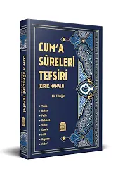 Cuma Sureleri Tefsiri (Kırk Manalı)