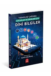 Teknoloji Çağında Gençlere Dini Bilgiler