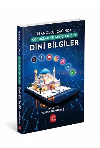Teknoloji Çağında Gençlere Dini Bilgiler