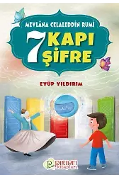 7 Kapı 7 Şifre (Mevlana Celaleddin Rumi) - Eyüp Yıldırım