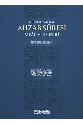 Ahzab Suresi Meâl ve Tefsiri - İsmail Hakkı Bursevi