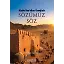 Akabe Bey'atları Örneğiyle -Sözümüz Söz - Adem Saraç