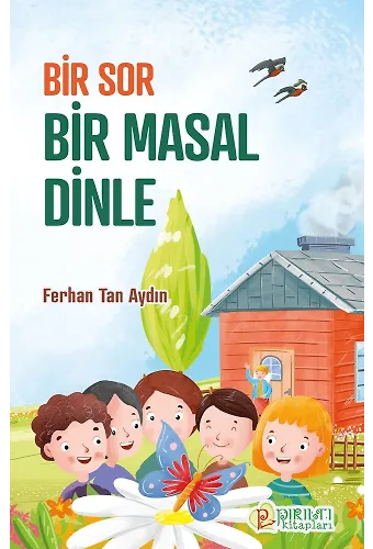 Bir Sor Bir Masal Dinle - Ferhan Tan Aydın