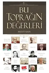 Bu Toprağın Değerleri - Mesut Kaya