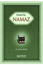 Buhari'de Namaz - Doç. Dr. Murat Kaya