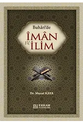 Buhari'de İman ve İlim - Doç. Dr. Murat Kaya