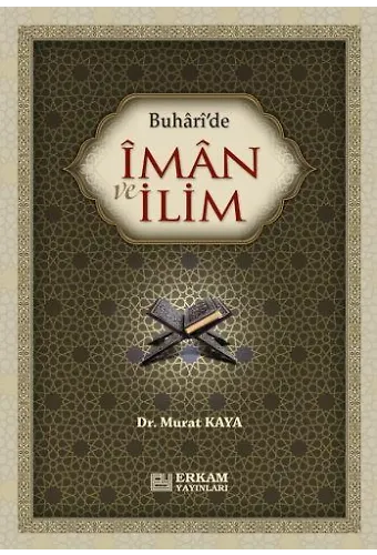 Buhari'de İman ve İlim - Doç. Dr. Murat Kaya