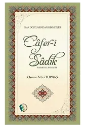 Cafer-i Sadık - Osman Nuri Topbaş