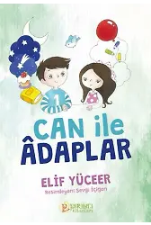 Can ile Âdaplar - Elif Yüceer