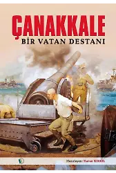 Çanakkale Bir Vatan Destanı - Harun Kırkıl