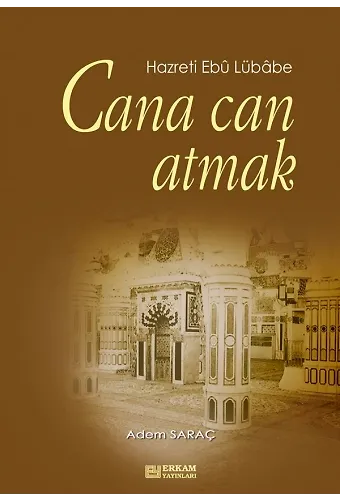 Cana Can Atmak - Adem Saraç