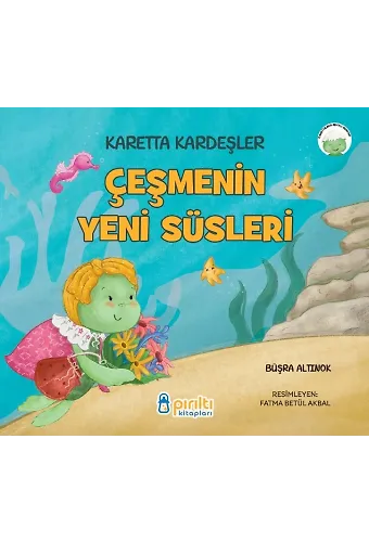 Çeşmenin Yeni Süsleri - Büşra Altınok