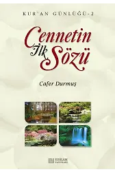 Cennetin İlk Sözü - Cafer Durmuş