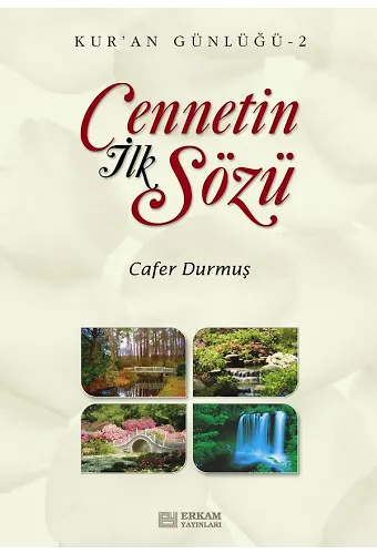 Cennetin İlk Sözü - Cafer Durmuş