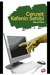 Cen.net Kafenin Sahibi - Harun Kırkıl