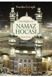 Dini Bilgiler ve Namaz Hocası - Osman Ersan
