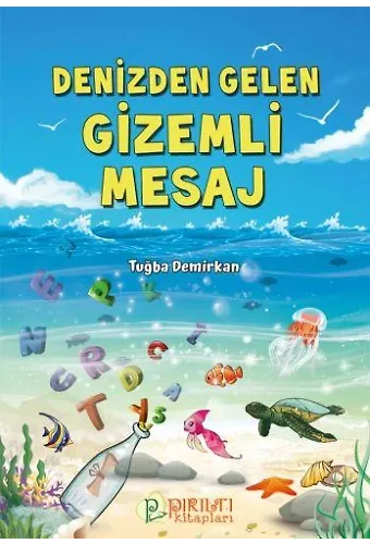 Denizden Gelen Gizemli Mesaj - Tuğba Demirkan
