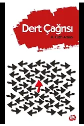 Dert Çağrısı - Mehmet Lütfi Arslan