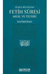 Fetih Suresi Meâl ve Tefsiri - İsmail Hakkı Bursevi
