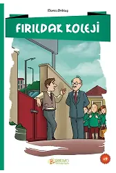 Fırıldak Koleji - Ekrem Bektaş