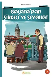 Galata'dan Sirkeci'ye Seyahat - Ekrem Bektaş