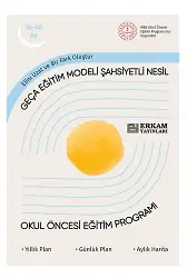 Geça Eğitim Modeli Şahsiyetli Nesil - Okul Öncesi Eğitim Programı (36-48 Ay)