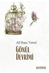 Gönül Devrimi - Ali Rıza Temel