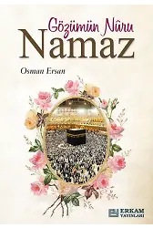 Gözümün Nuru Namaz - Osman Ersan