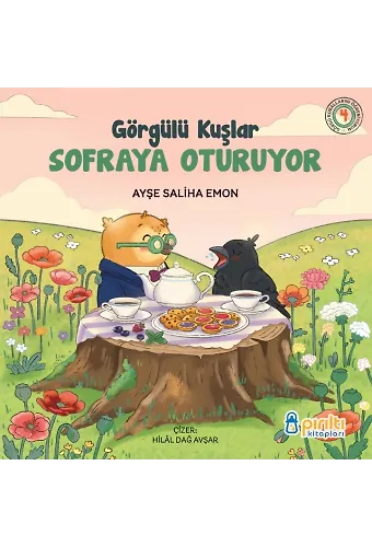 Görgülü Kuşlar Sofraya Oturuyor - Ayşe Saliha Emon