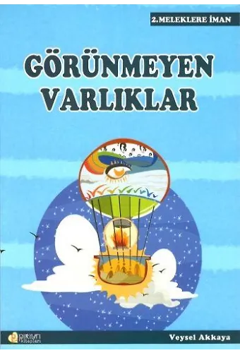 Görünmeyen Varlıklar - Doç. Dr. Veysel Akkaya
