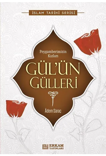 Gülün Gülleri - Adem Saraç