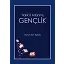 Hakk'a Adanmış Gençlik - Osman Nuri Topbaş