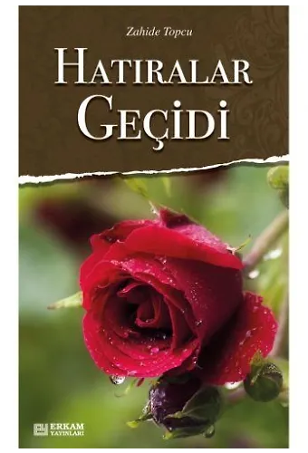 Hatıralar Geçidi - Zahide Topcu