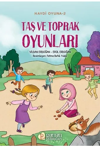 Haydi Oyuna - 2 - Taş ve Toprak Oyunları - Vildan Erdoğan, Erol Erdoğan