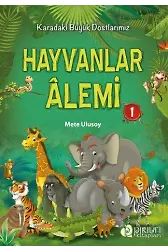 Hayvanlar Alemi - 1 - Mete Ulusoy