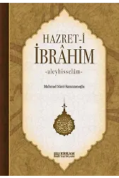 Hazreti İbrahim Aleyhisselam - Mahmud Sami Ramazanoğlu