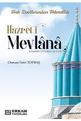 Hazreti Mevlâna - Osman Nuri Topbaş