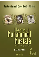 Hazreti Muhammed Mustafa - 1 (Mekke Devri) - Osman Nuri Topbaş