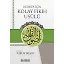 Herkes İçin Kolay Fıkıh Usulü - Faruk Beşer