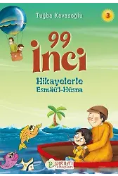 Hikayelerle Esmâü'l-Hüsna 3 - 99 İnci - Tuğba Kavasoğlu