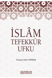 İslam Tefekkür Ufku - Osman Nuri Topbaş