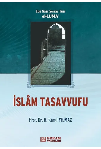 İslam Tasavvufu - Prof. Dr. Hasan Kamil Yılmaz