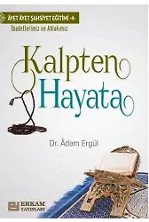 Kalpten Hayata - Dr. Adem Ergül