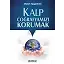 Kalp Coğrafyamızı Korumak - Ahmet Taşgetiren