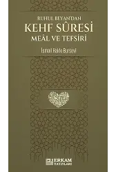 Kehf Suresi Meâl ve Tefsiri - İsmail Hakkı Bursevi
