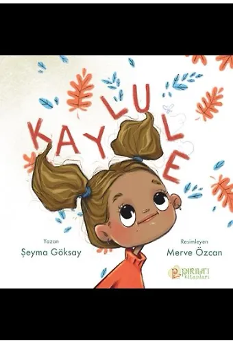 Kaylule - Şeyma Göksay