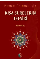 Kısa Surelerin Tefsiri - Zehra Eriş