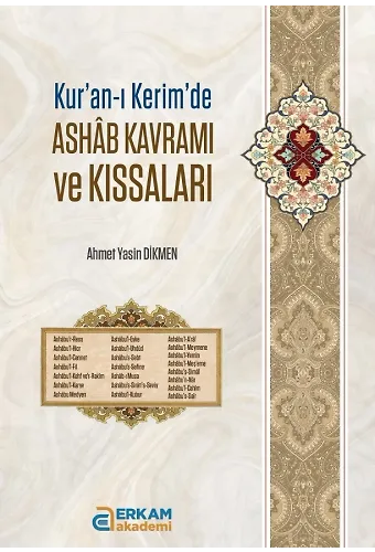 Kur'an-ı Kerim'de Ashab Kavramı ve Kıssaları - Ahmet Yasin Dikmen